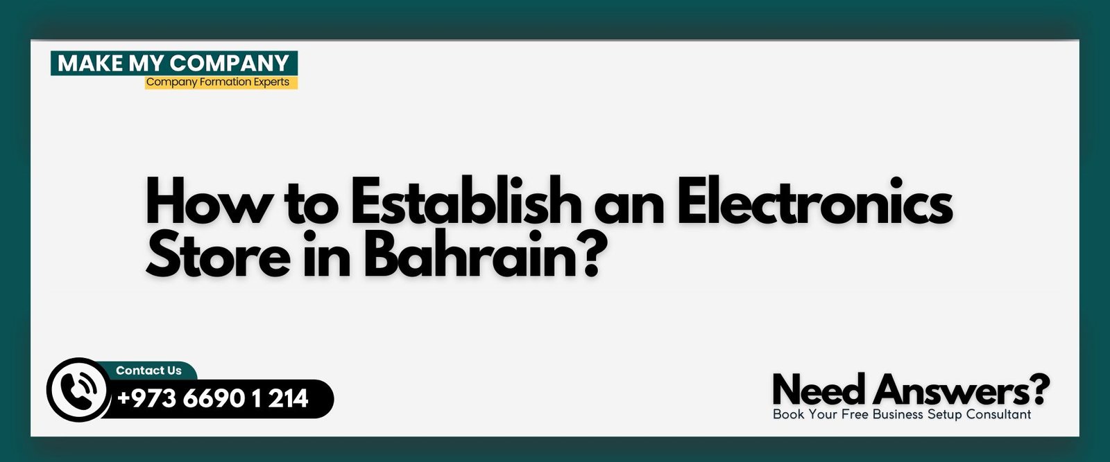 How to Establish an Electronics Store in Bahrain?