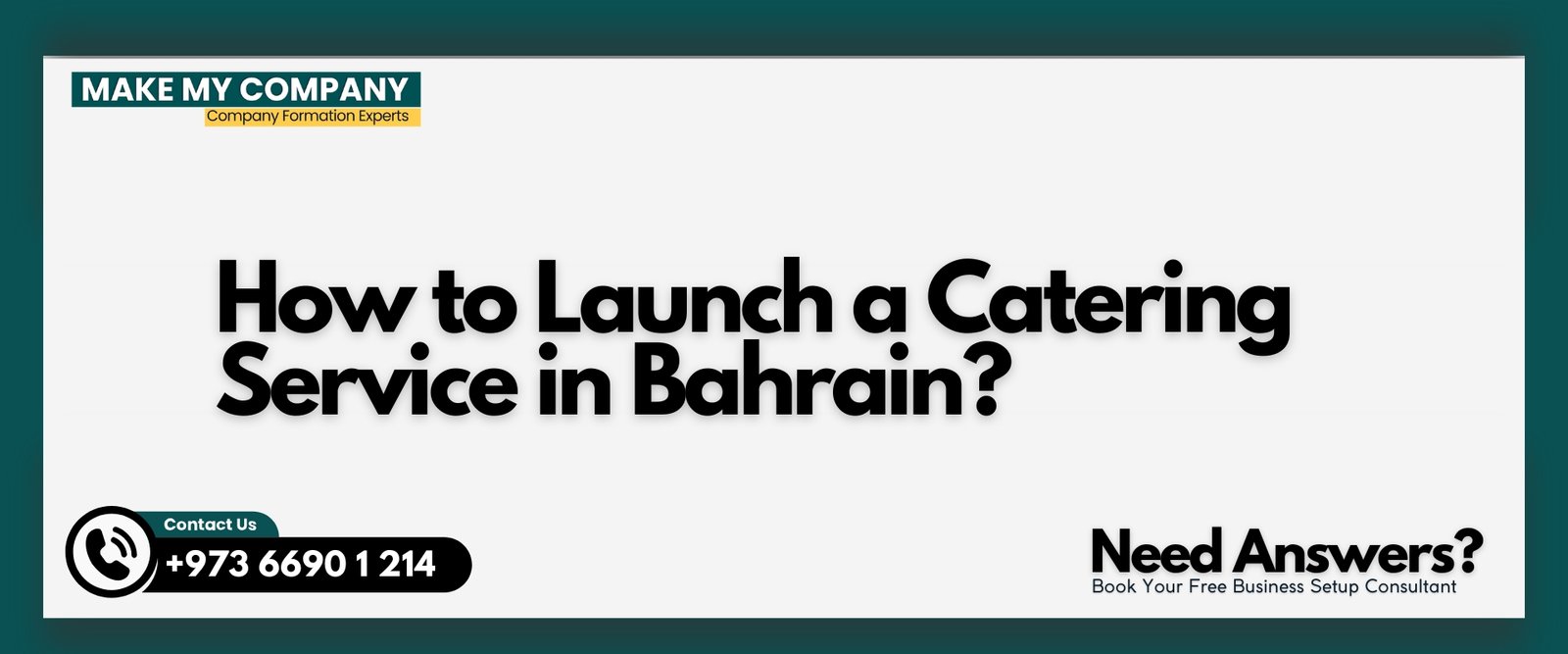 How to Launch a Catering Service in Bahrain?