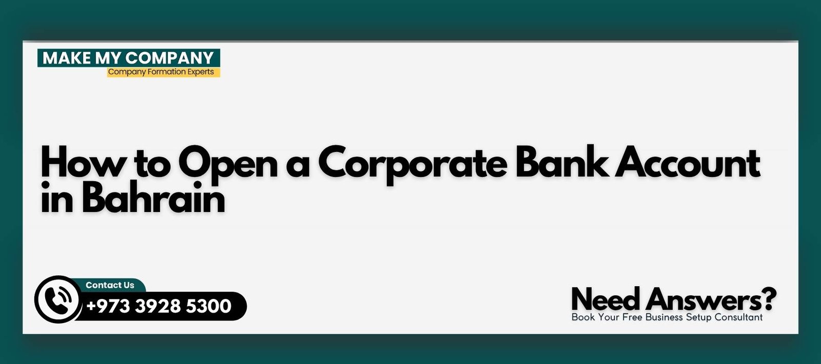 How to Open a Corporate Bank Account in Bahrain How to Open a Corporate Bank Account in Bahrain