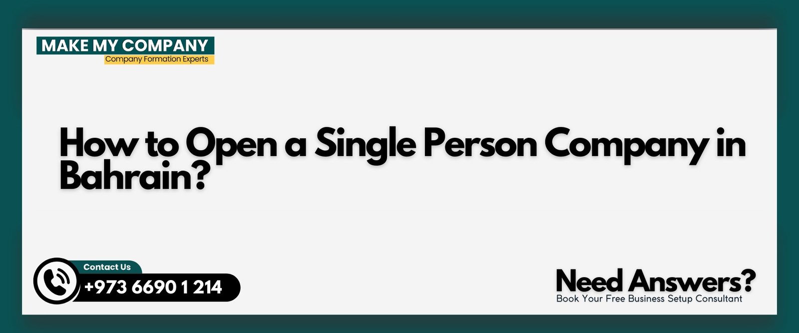 How to Open a Single Person Company in Bahrain?