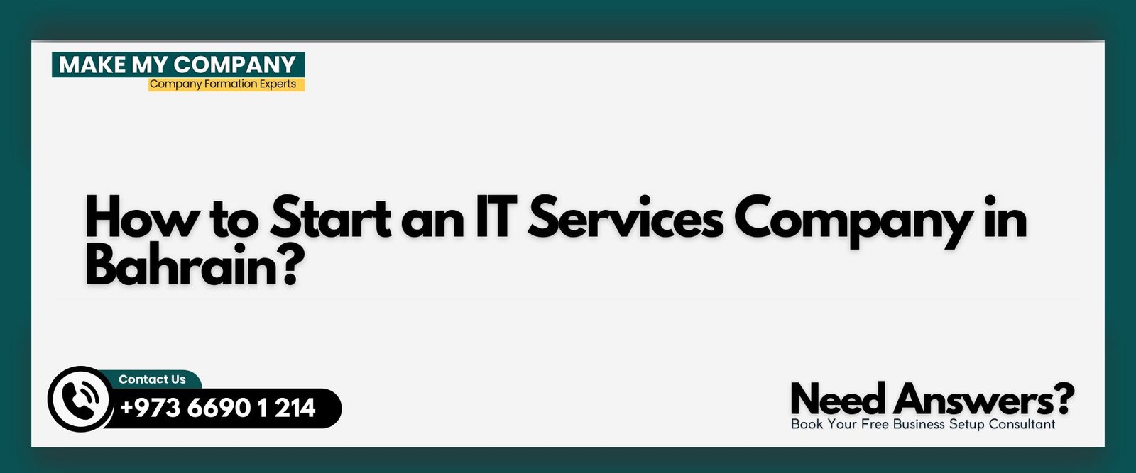 How to Start an IT Services Company in Bahrain?