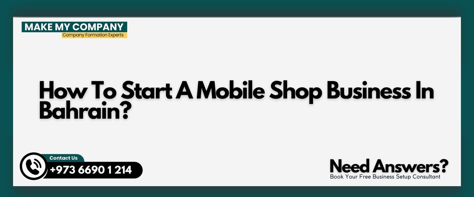 How To Start A Mobile Shop Business In Bahrain How To Start A Mobile Shop Business In Bahrain?