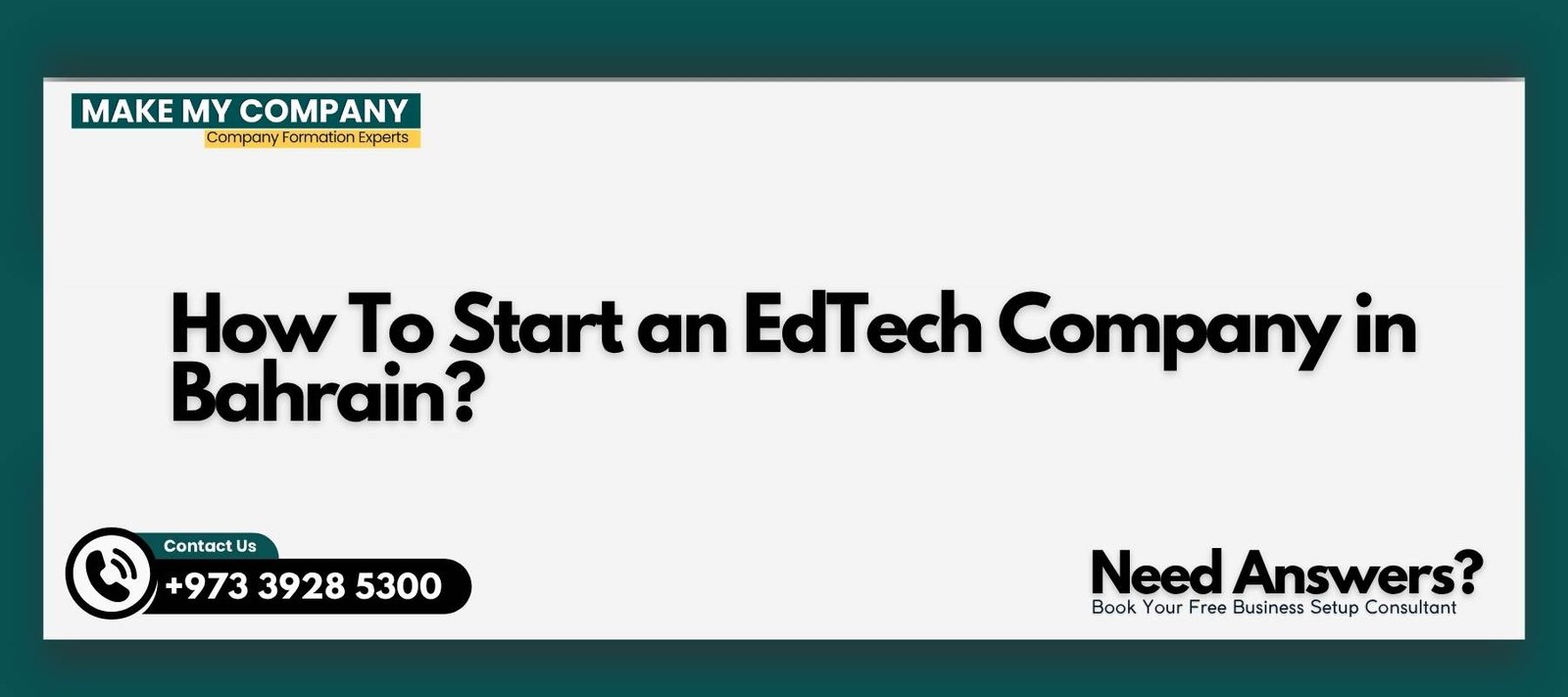 How To Start an EdTech Company in Bahrain How To Start an EdTech Company in Bahrain?