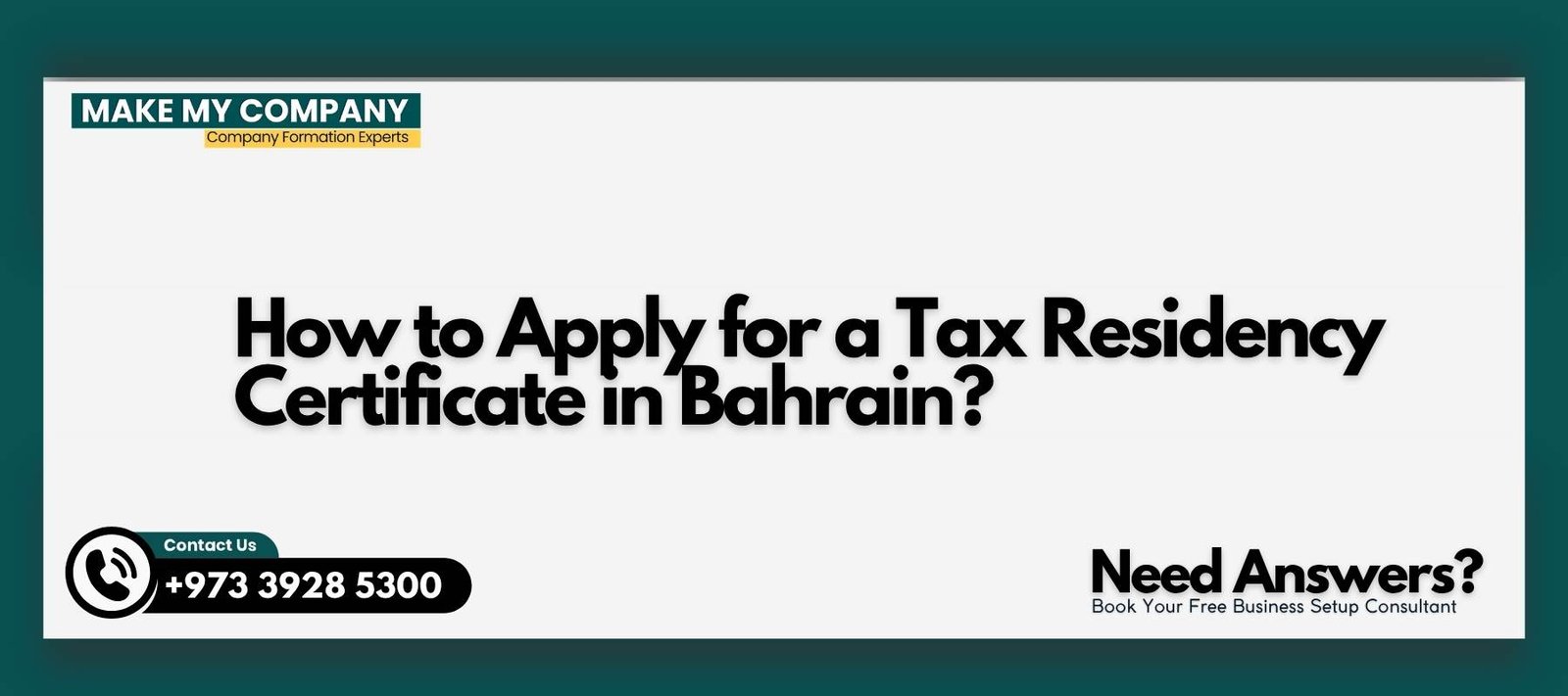How to Apply for a Tax Residency Certificate in Bahrain How to Apply for a Tax Residency Certificate in Bahrain?