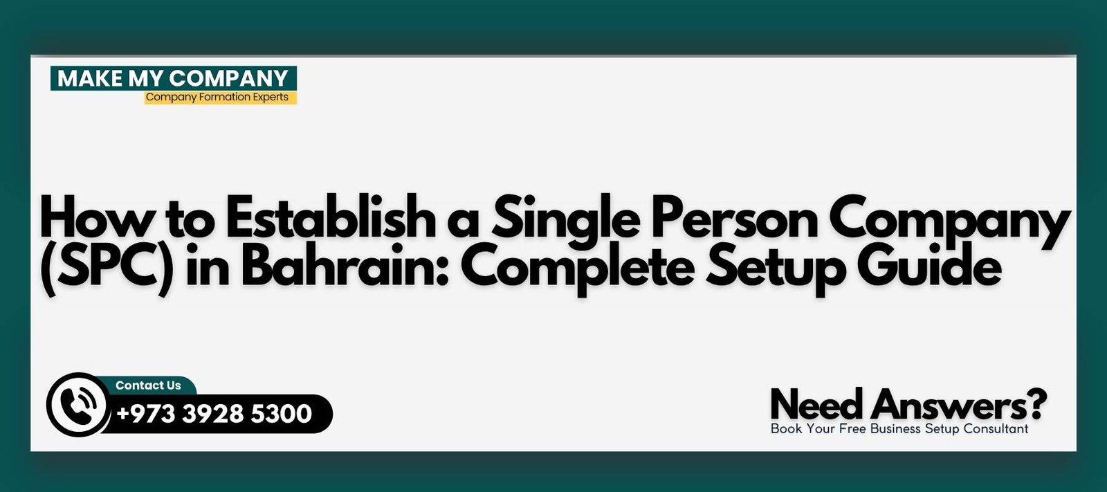 How to Establish a Single Person Company (SPC) in Bahrain Complete Setup Guide How to Establish a Single Person Company (SPC) in Bahrain: Complete Setup Guide