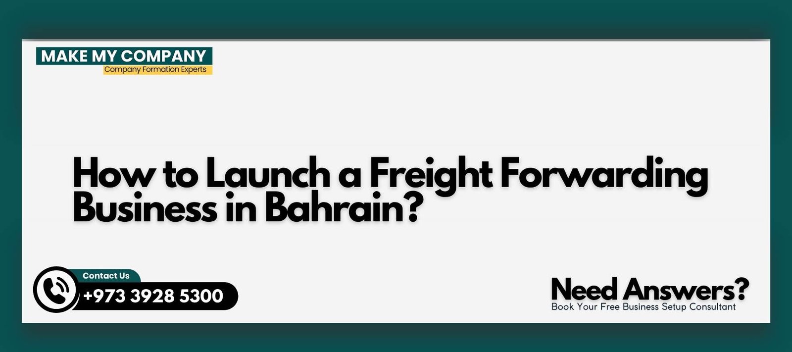 How to Launch a Freight Forwarding Business in Bahrain How to Launch a Freight Forwarding Business in Bahrain?