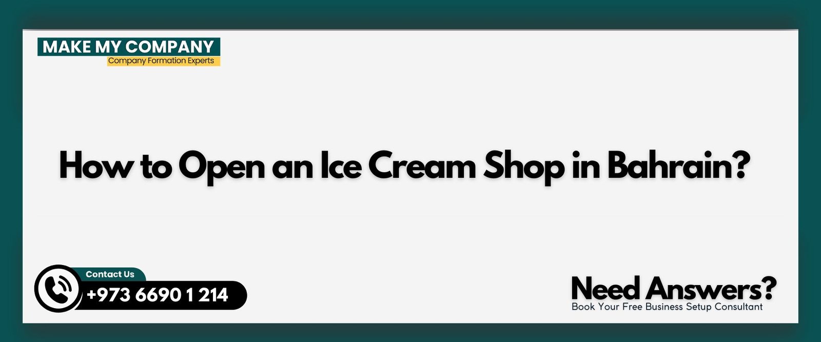 How to Open an Ice Cream Shop in Bahrain?