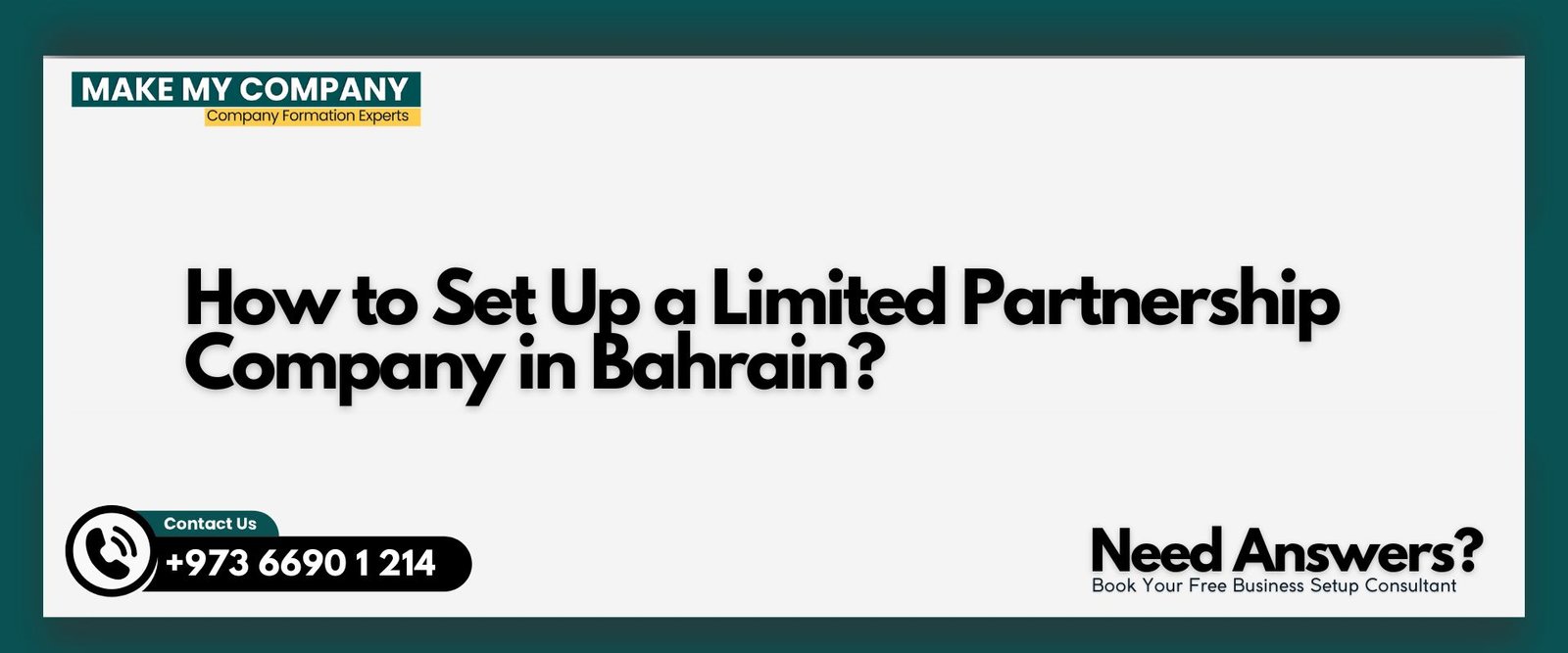 How to Set Up a Limited Partnership Company in Bahrain?