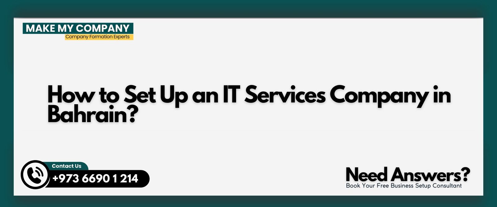 How to Set Up an IT Services Company in Bahrain How to Set Up an IT Services Company in Bahrain?