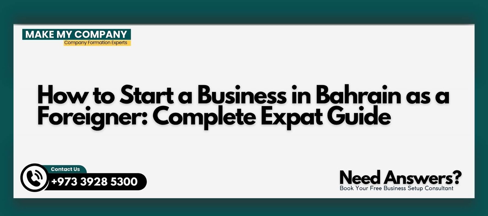 How to Start a Business in Bahrain as a Foreigner: Complete Expat Guide