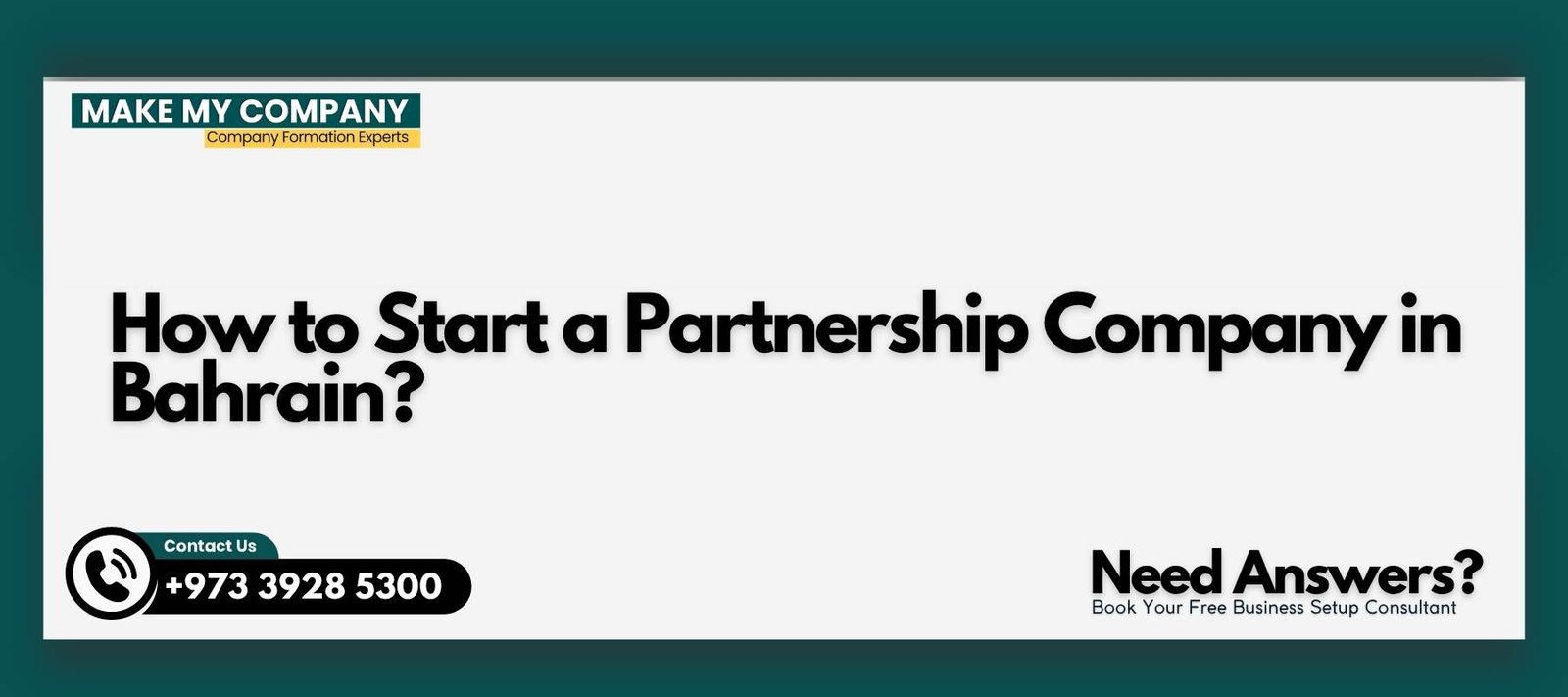 How to Start a Partnership Company in Bahrain How to Start a Partnership Company in Bahrain?