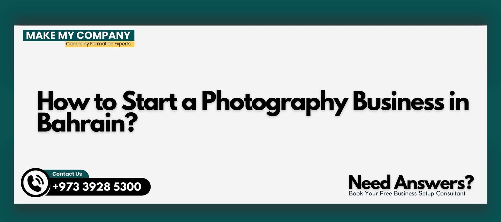 How to Start a Photography Business in Bahrain How to Start a Photography Business in Bahrain?