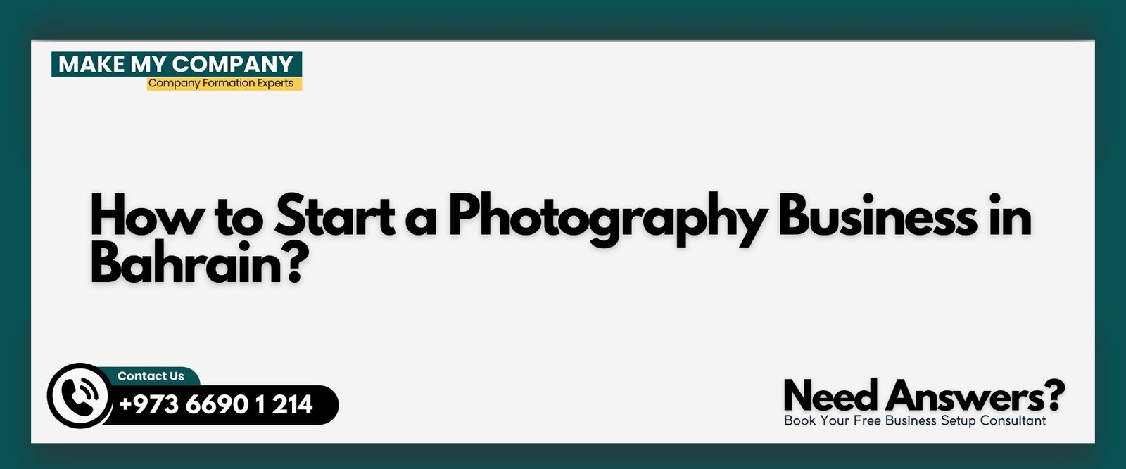 How to Start a Photography Business in Bahrain How to Start a Photography Business in Bahrain?