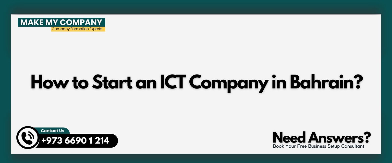 How to Start an ICT Company in Bahrain How to Start an ICT Company in Bahrain?