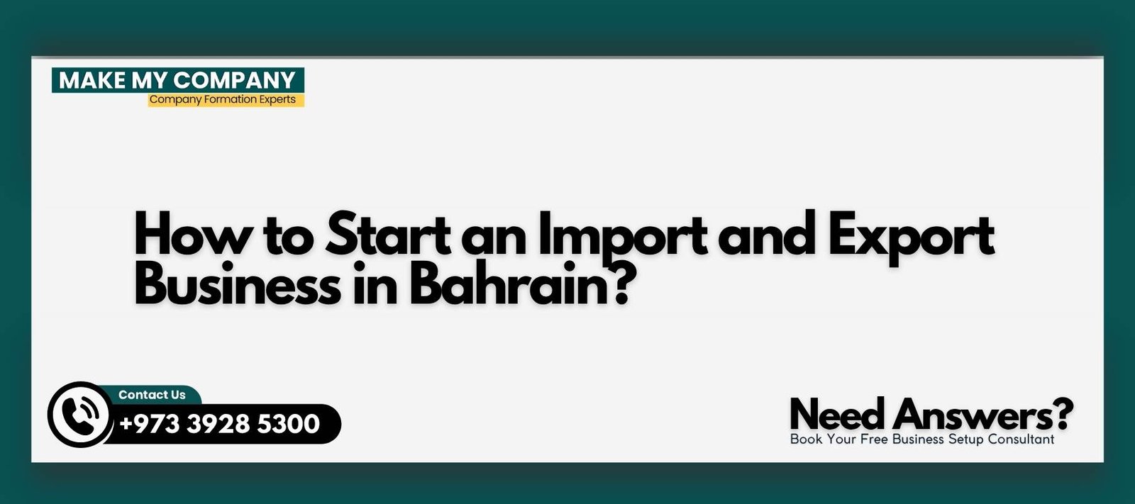 How to Start an Import and Export Business in Bahrain How to Start an Import and Export Business in Bahrain?