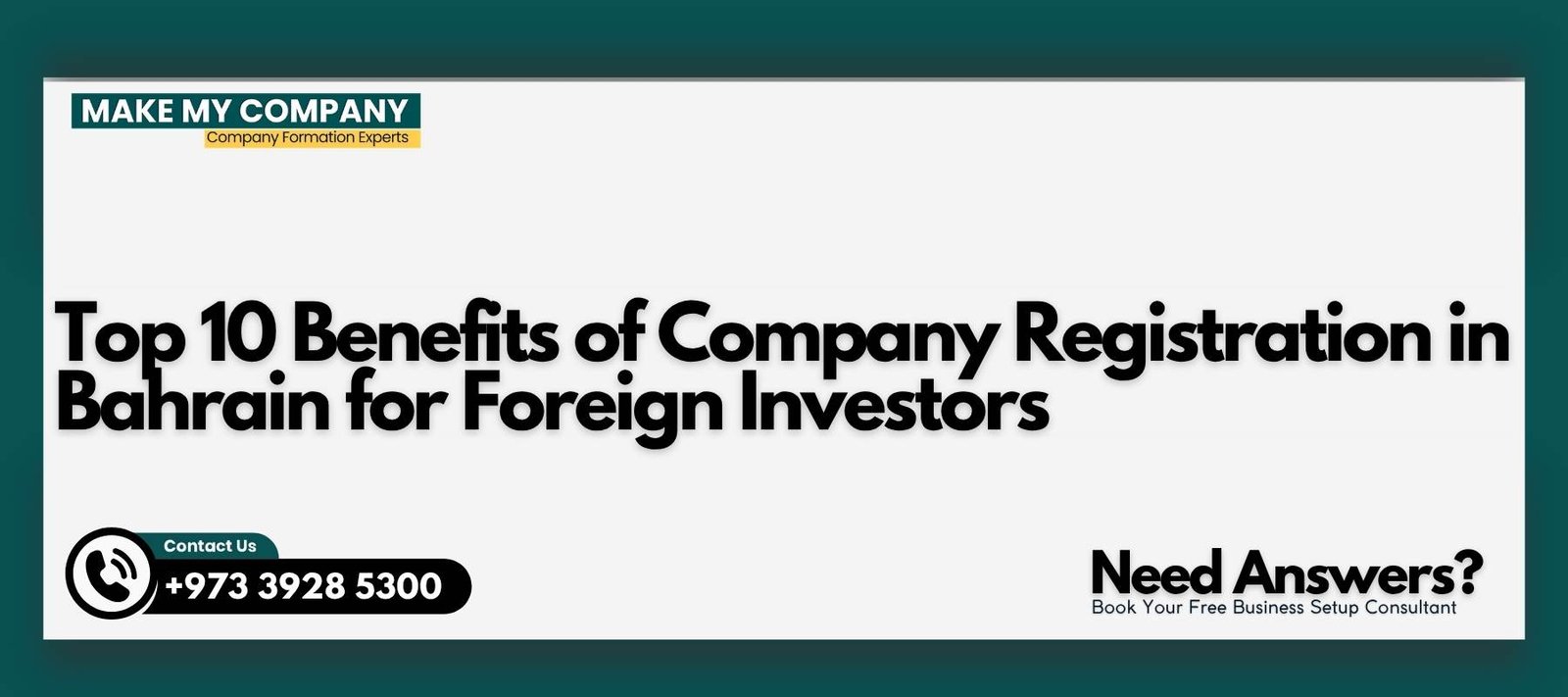 Top 10 Benefits of Company Registration in Bahrain for Foreign Investors Top 10 Benefits of Company Registration in Bahrain for Foreign Investors
