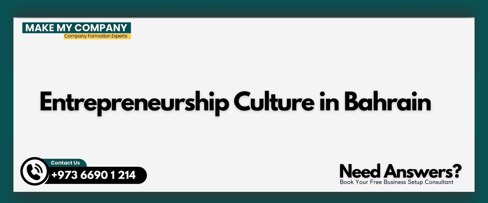Entrepreneurship Culture in Bahrain Entrepreneurship Culture in Bahrain