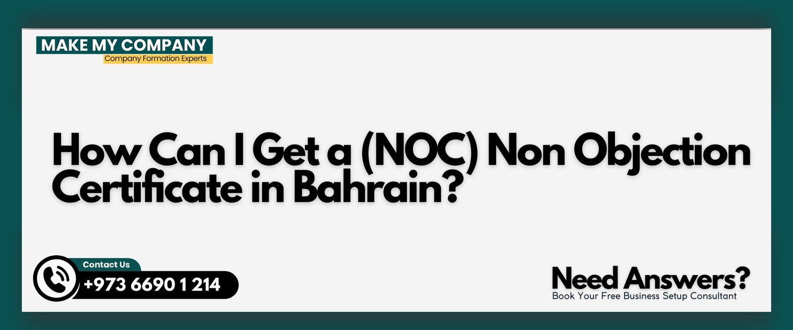 How Can I Get a (NOC) Non Objection Certificate in Bahrain How Can I Get a (NOC) Non Objection Certificate in Bahrain?