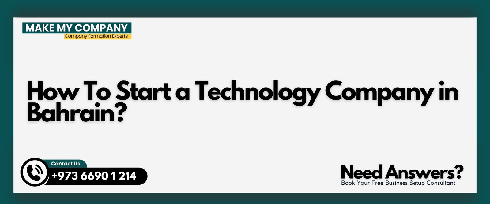 How To Start a Technology Company in Bahrain How To Start a Technology Company in Bahrain?
