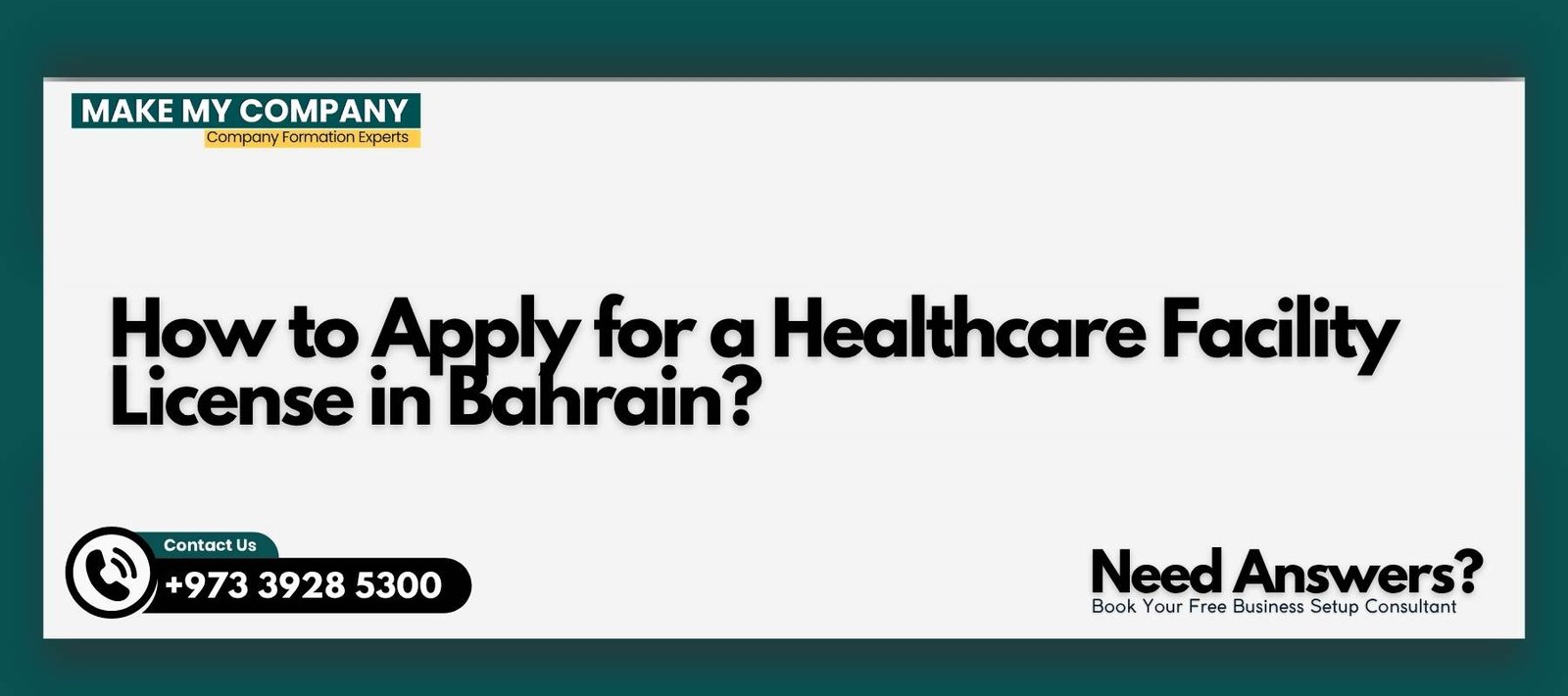 How to Apply for a Healthcare Facility License in Bahrain How to Apply for a Healthcare Facility License in Bahrain?