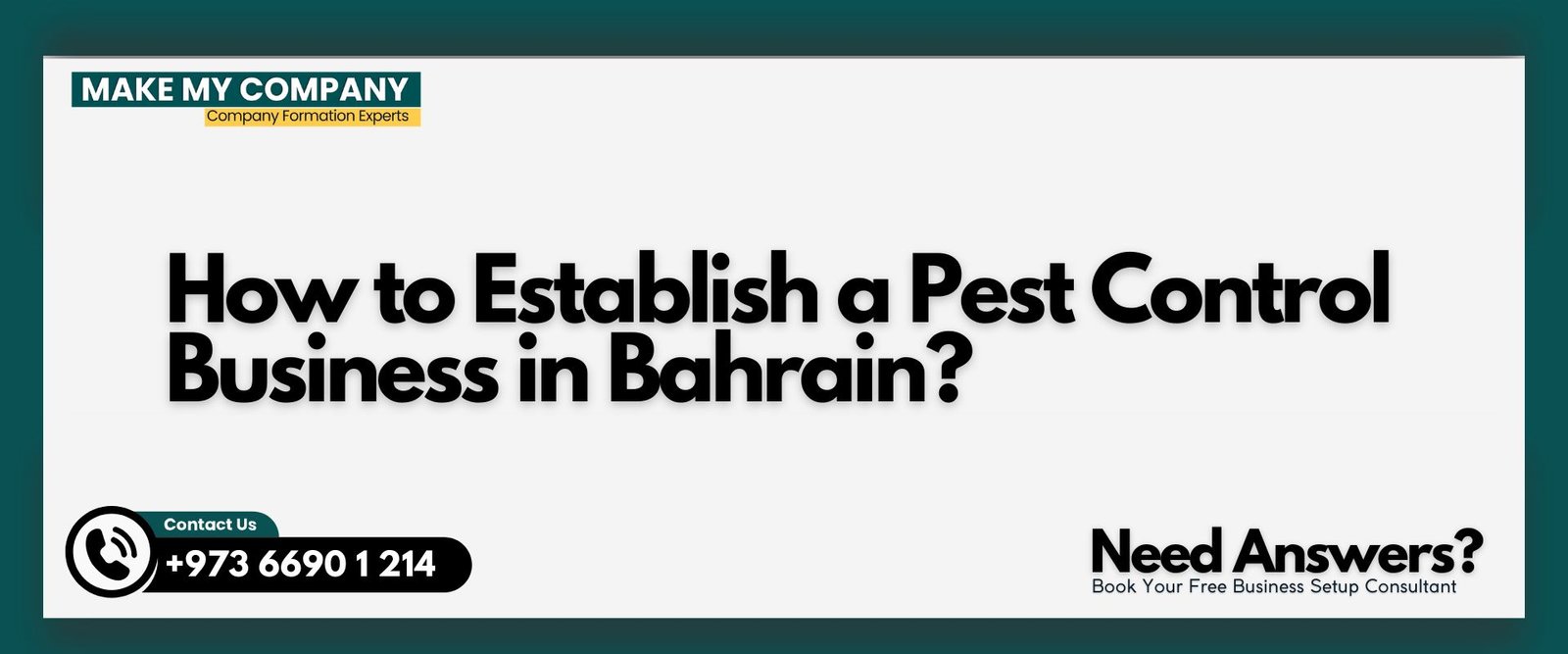 How to Establish a Pest Control Business in Bahrain How to Establish a Pest Control Business in Bahrain?