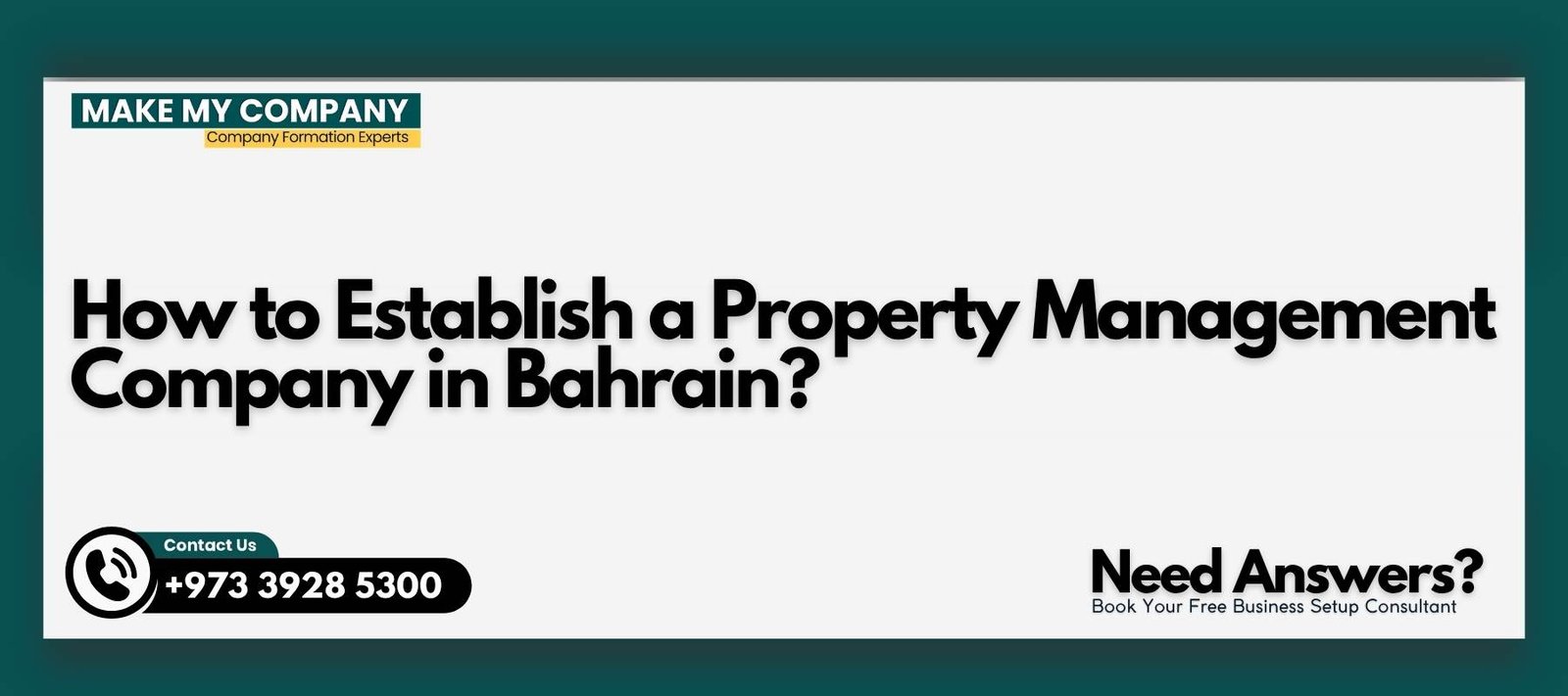 How to Establish a Property Management Company in Bahrain How to Establish a Property Management Company in Bahrain?