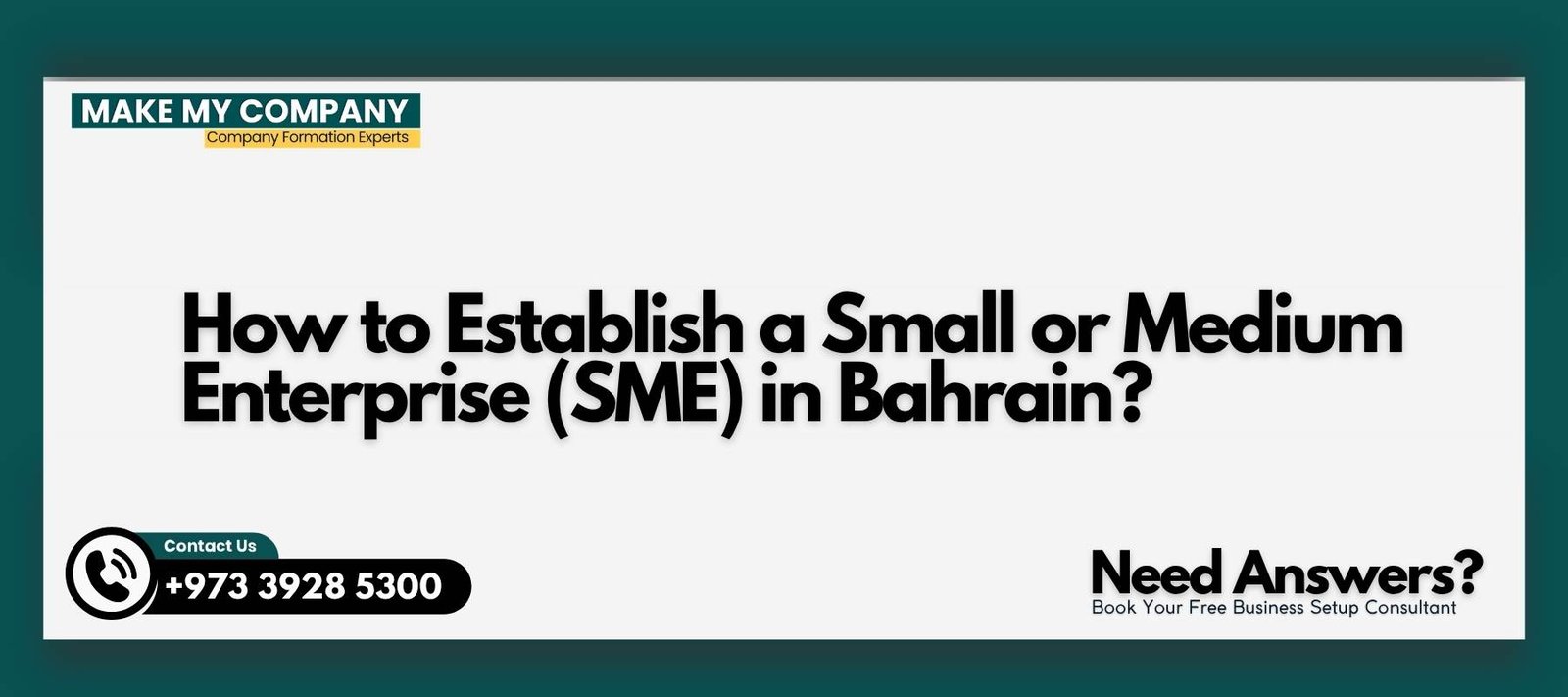 How to Establish a Small or Medium Enterprise (SME) in Bahrain How to Establish a Small or Medium Enterprise (SME) in Bahrain?