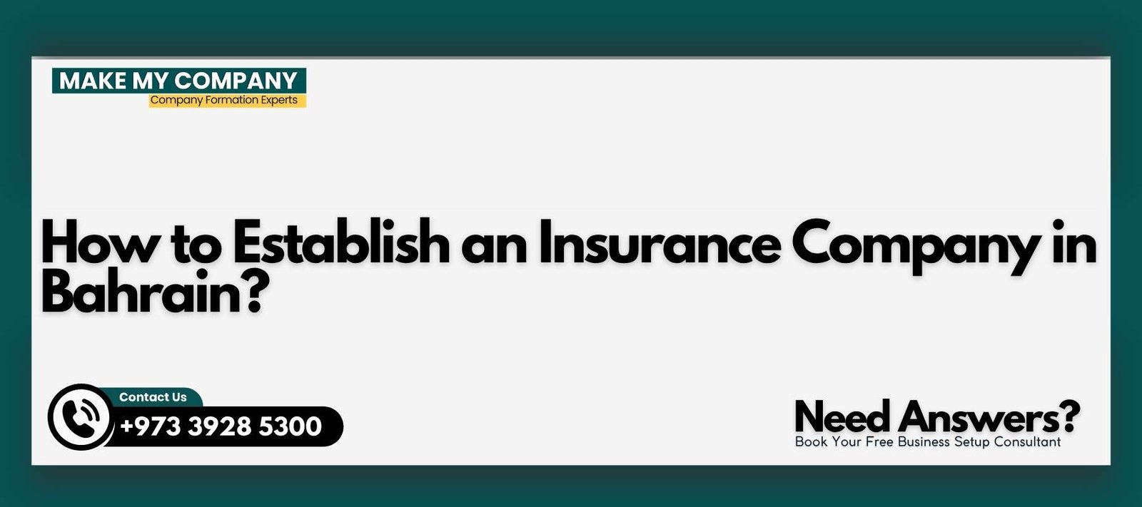 How to Establish an Insurance Company in Bahrain?