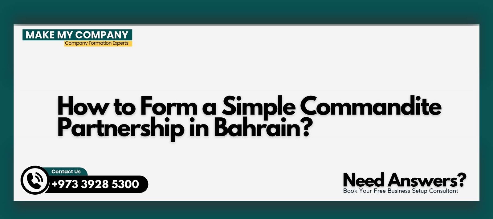 How to Form a Simple Commandite Partnership in Bahrain How to Form a Simple Commandite Partnership in Bahrain?