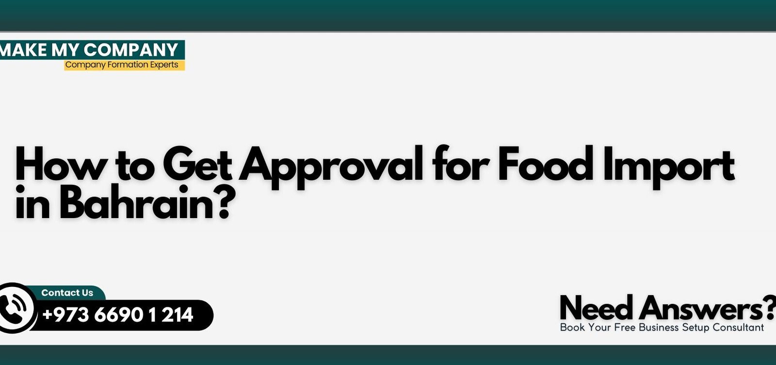 How to Get Approval for Food Import in Bahrain How to Get Approval for Food Import in Bahrain?