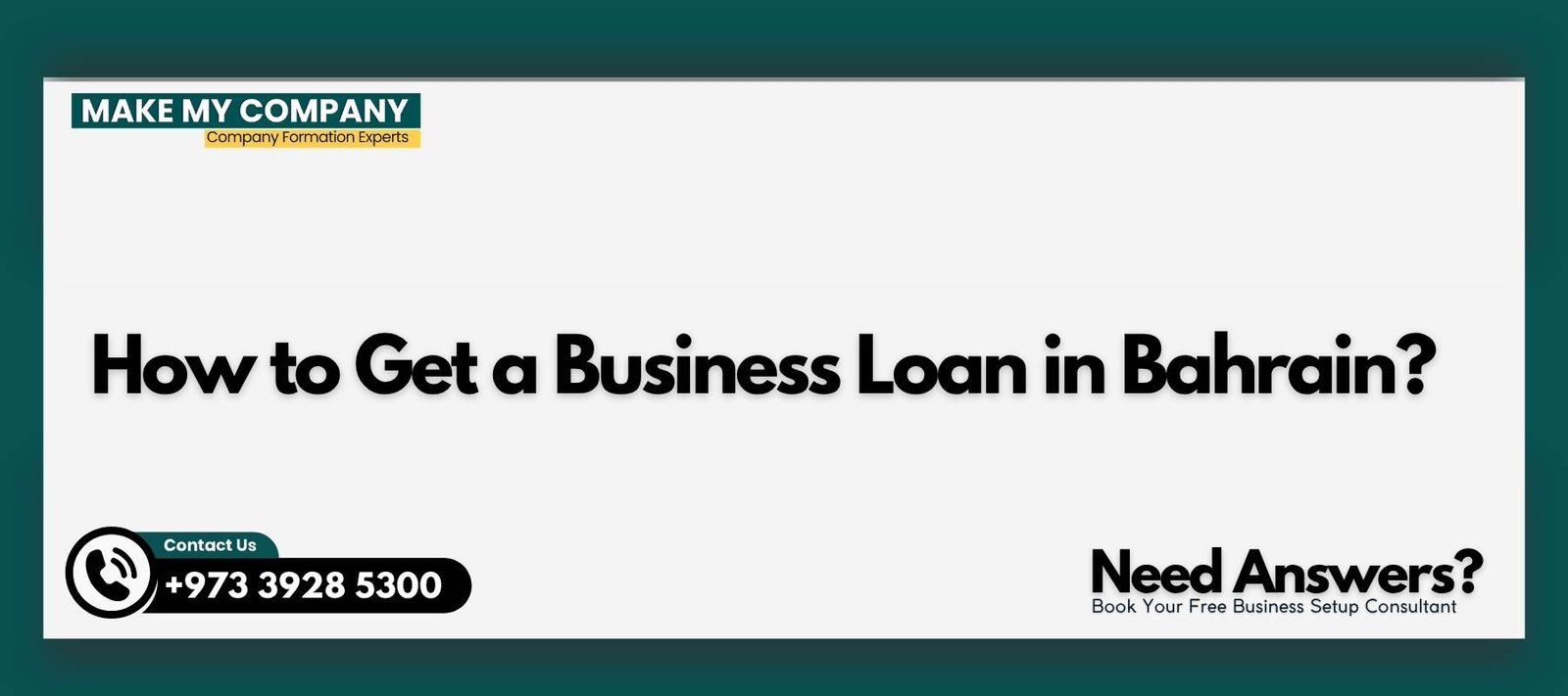 How to Get a Business Loan in Bahrain How to Get a Business Loan in Bahrain?