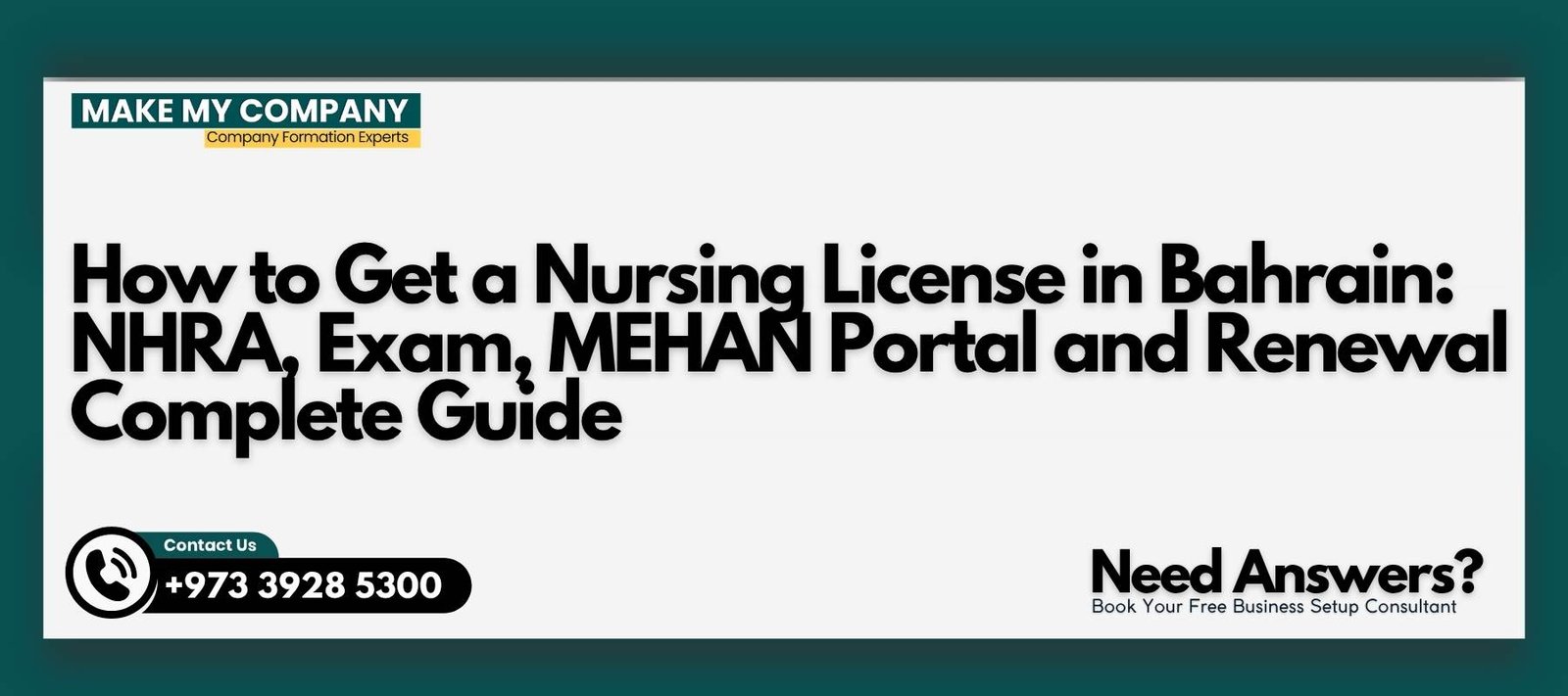 How to Get a Nursing License in Bahrain NHRA, Exam, MEHAN Portal and Renewal Complete Guide How to Get a Nursing License in Bahrain: NHRA, Exam, MEHAN Portal and Renewal Complete Guide