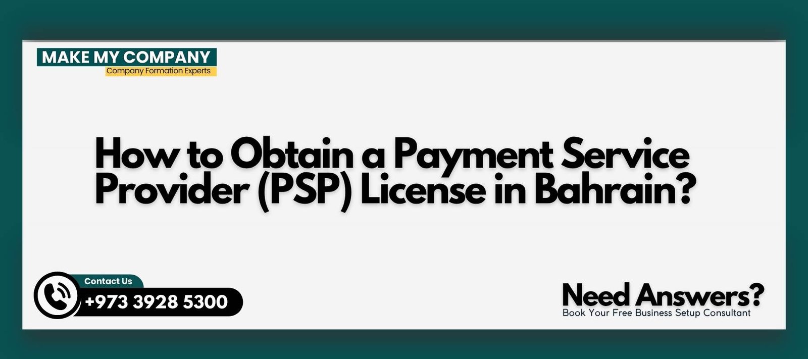 How to Obtain a Payment Service Provider (PSP) License in Bahrain How to Obtain a Payment Service Provider (PSP) License in Bahrain?