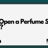 How to Open a Perfume Shop in Bahrain?