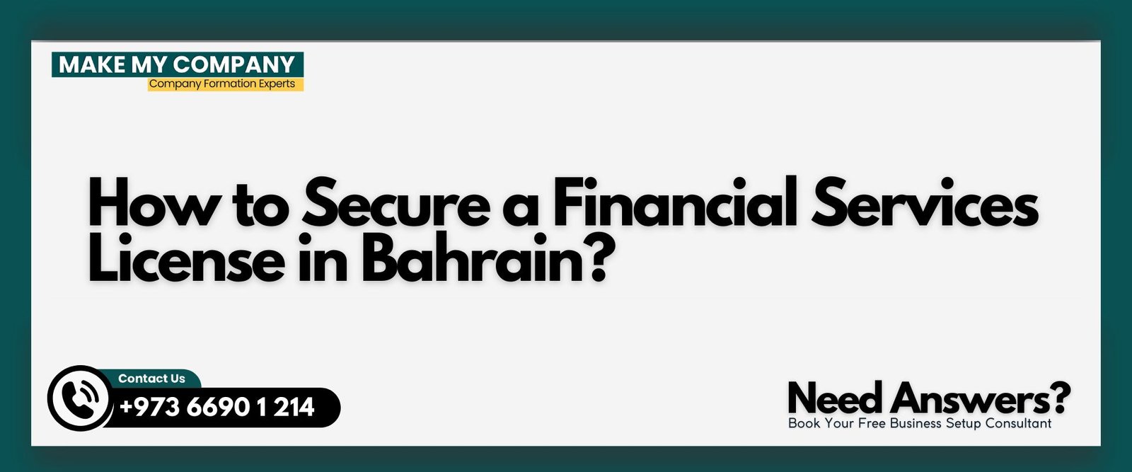 How to Secure a Financial Services License in Bahrain?