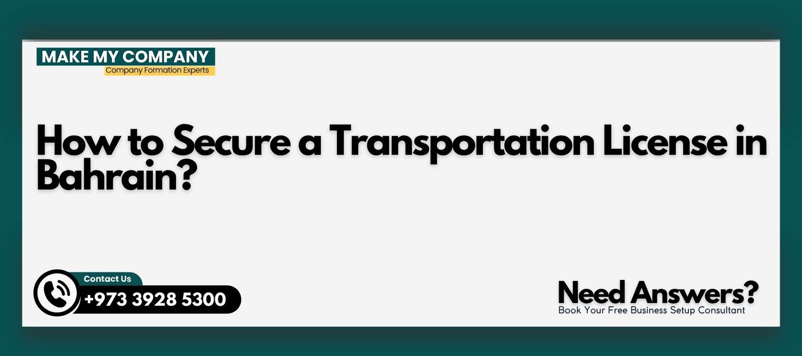 How to Secure a Transportation License in Bahrain How to Secure a Transportation License in Bahrain?
