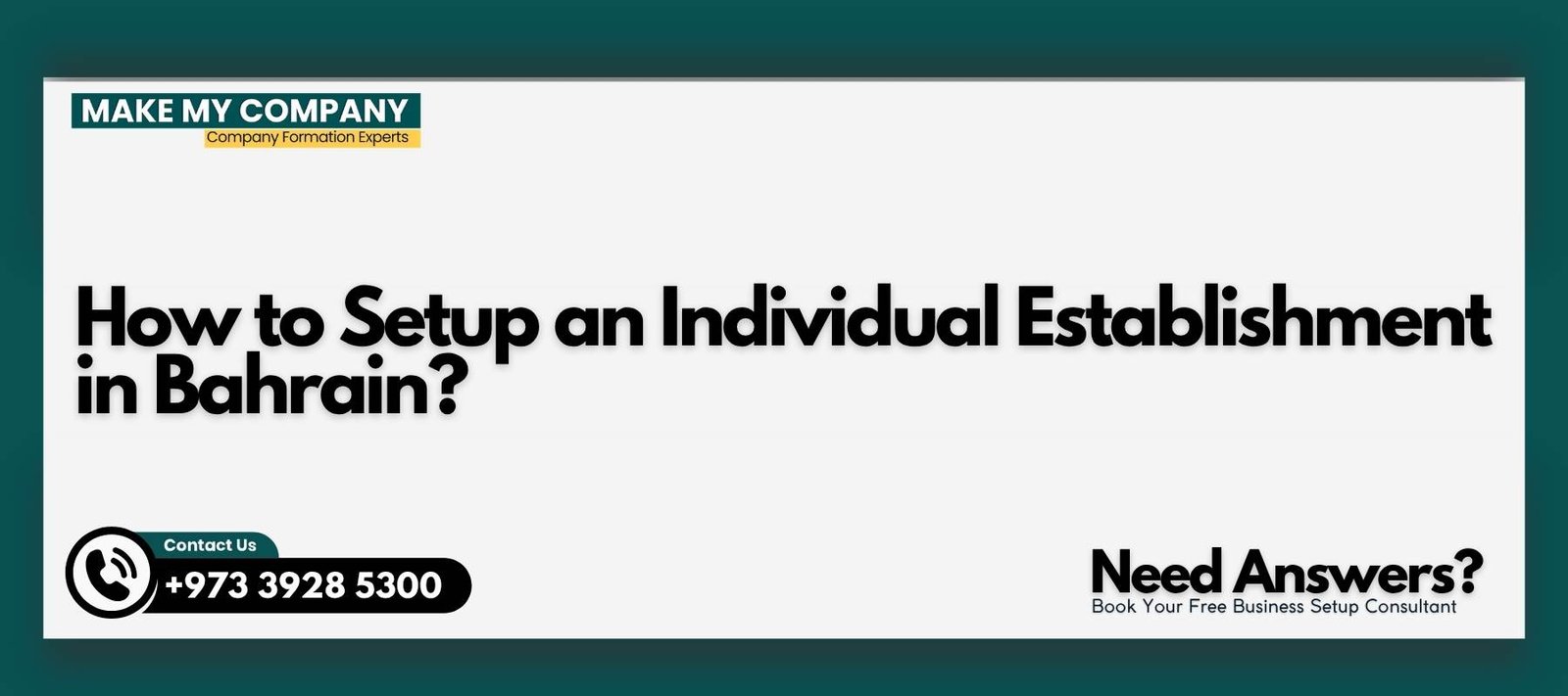 How to Setup an Individual Establishment in Bahrain How to Setup an Individual Establishment in Bahrain?