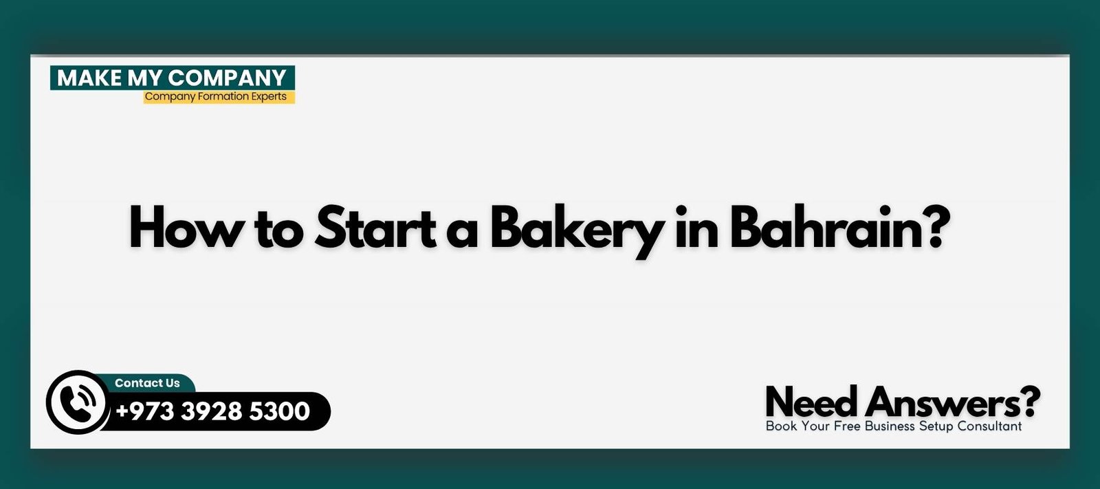 How to Start a Bakery in Bahrain How to Start a Bakery in Bahrain?