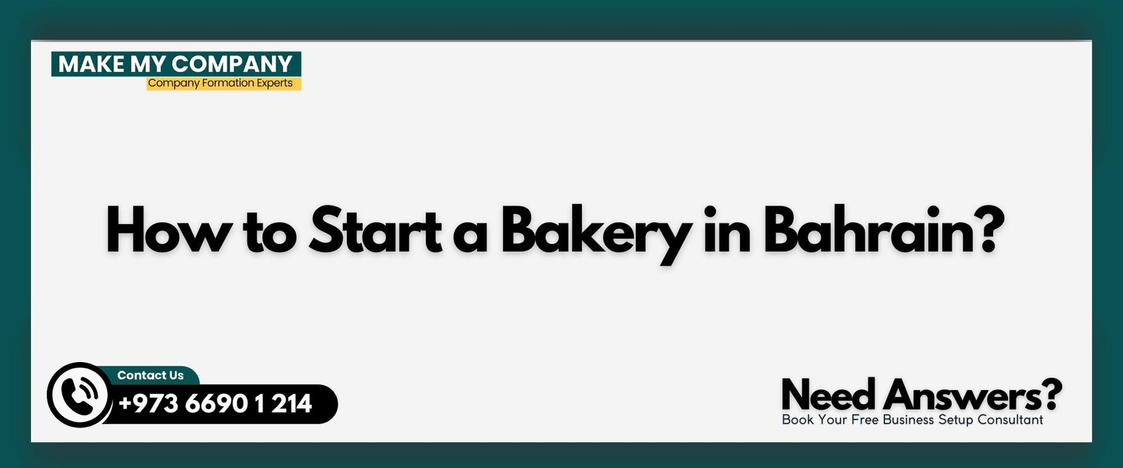 How to Start a Bakery in Bahrain How to Start a Bakery in Bahrain?