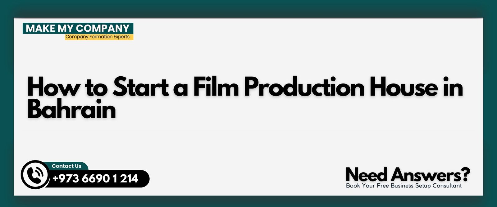 How to Start a Film Production House in Bahrain How to Start a Film Production House in Bahrain