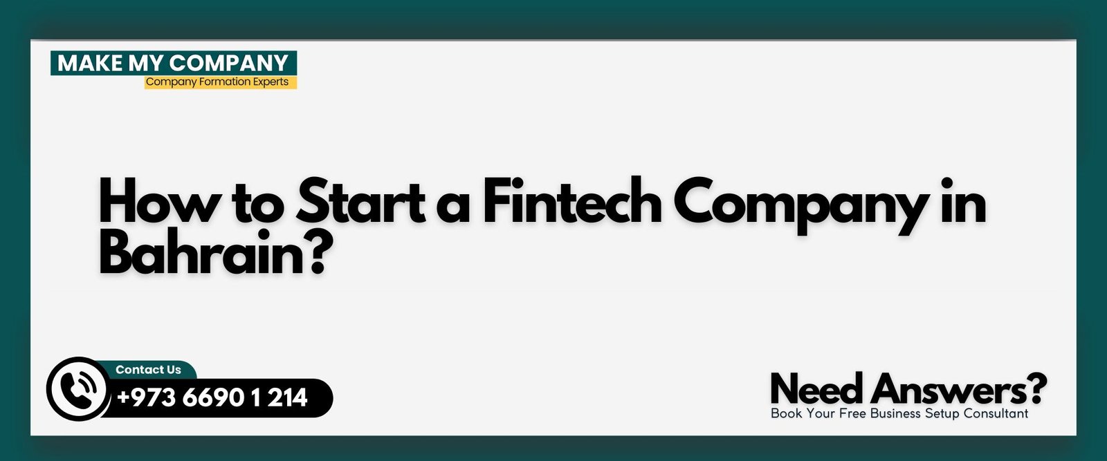 How to Start a Fintech Company in Bahrain How to Start a Fintech Company in Bahrain?