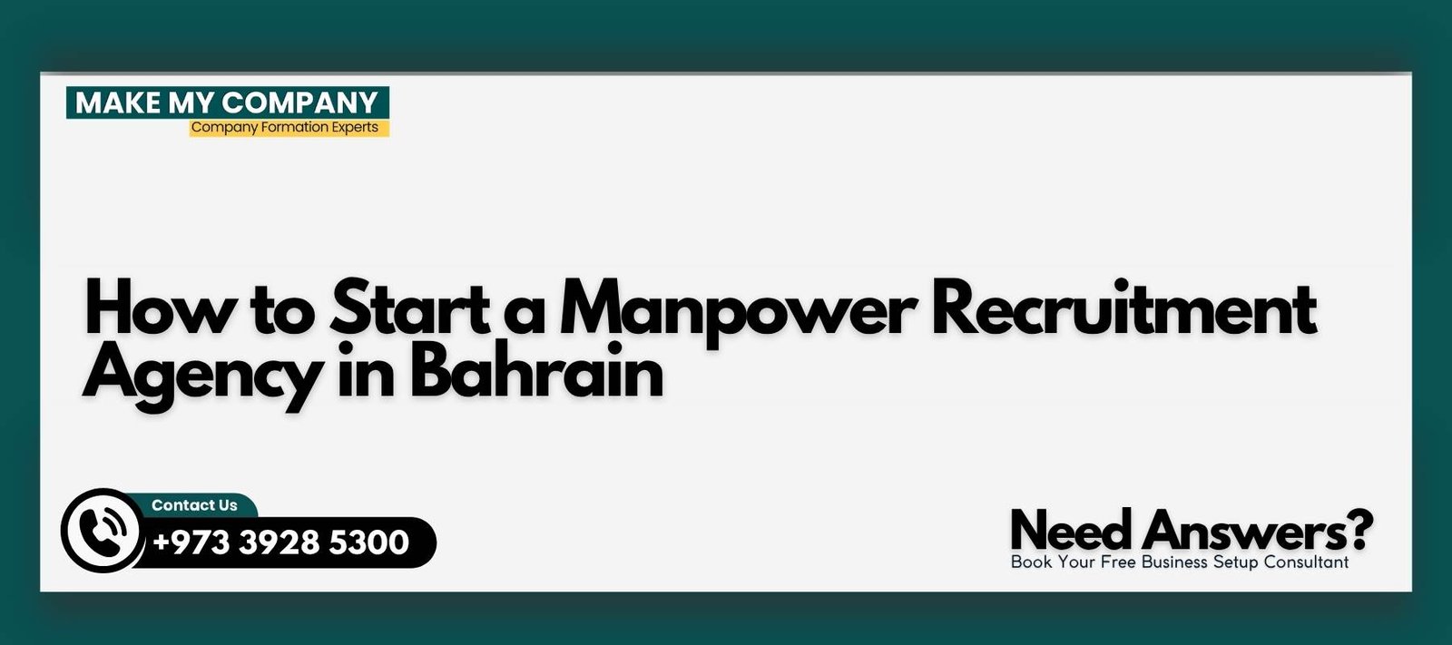 How to Start a Manpower Recruitment Agency in Bahrain How to Start a Manpower Recruitment Agency in Bahrain