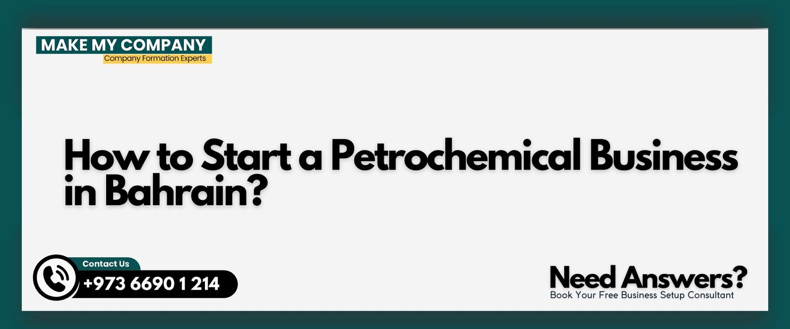 How to Start a Petrochemical Business in Bahrain?