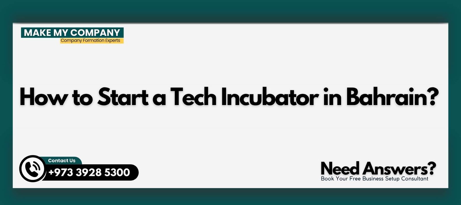 How to Start a Tech Incubator in Bahrain How to Start a Tech Incubator in Bahrain?