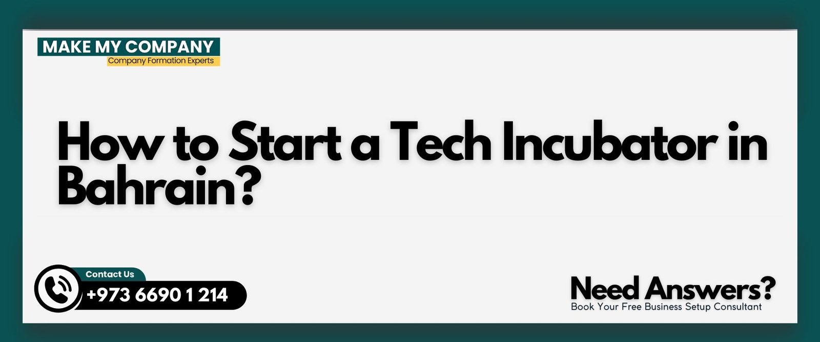 How to Start a Tech Incubator in Bahrain How to Start a Tech Incubator in Bahrain?