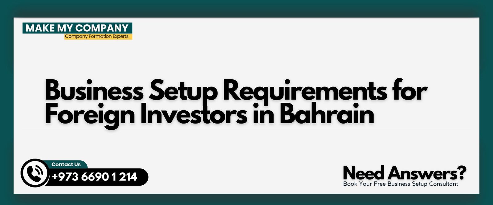 Business Setup Requirements for Foreign Investors in Bahrain