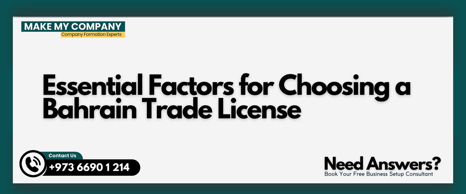 Essential Factors for Choosing a Bahrain Trade License Essential Factors for Choosing a Bahrain Trade License