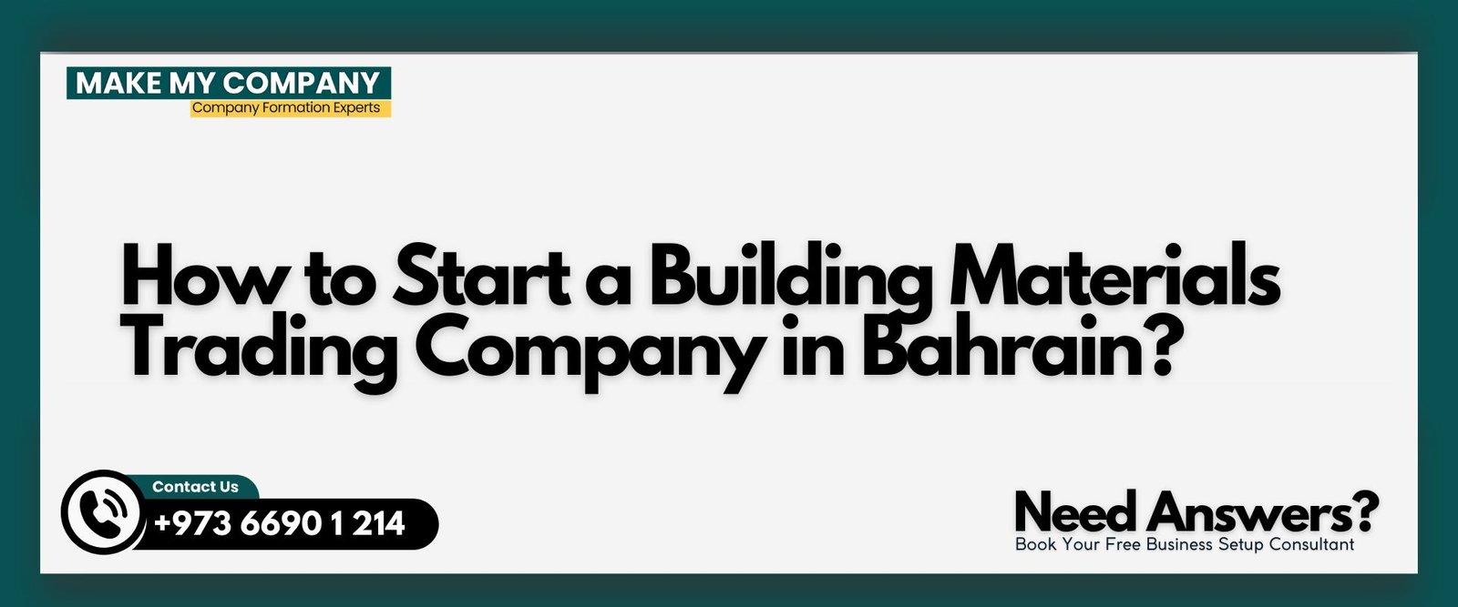 How to Start a Building Materials Trading Company in Bahrain?