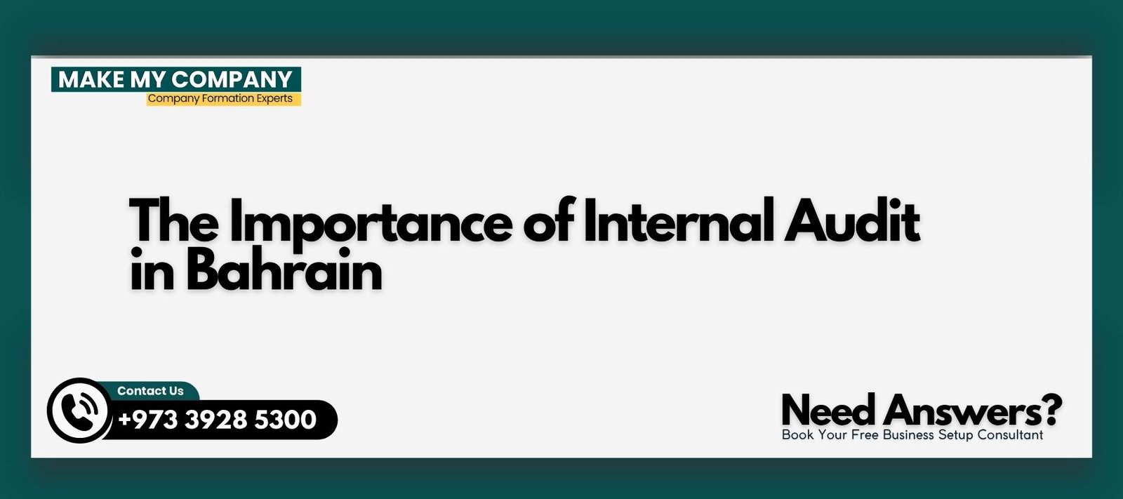 The Importance of Internal Audit in Bahrain The Importance of Internal Audit in Bahrain