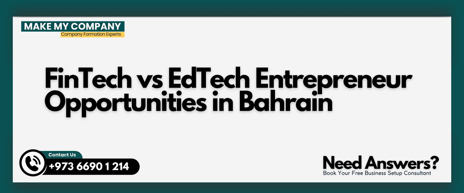 FinTech vs EdTech Entrepreneur Opportunities in Bahrain